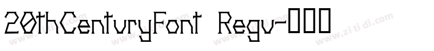 20thCenturyFont Regu字体转换